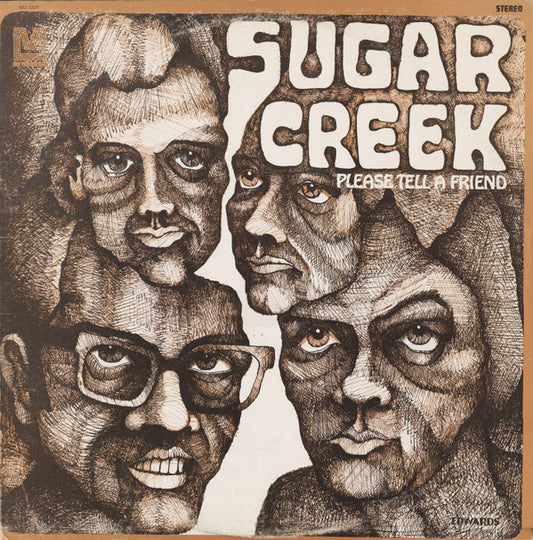 Please Tell A Friend - SUGAR CREEK