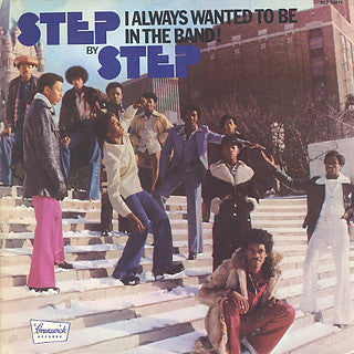I Always Wanted To Be In The Band - STEP BY STEP