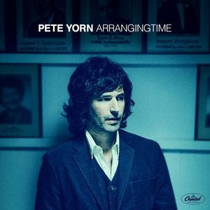 Arranging Time - PETE YORN