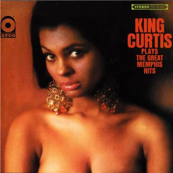 Plays The Great Memphis Hits - KING CURTIS