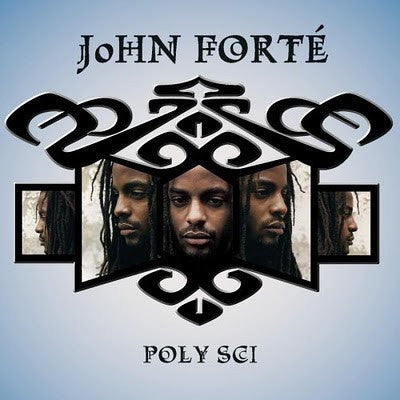Poly Sci - JOHN FORTE