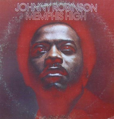 Memphis High - JOHNNY ROBINSON