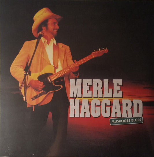 Muskogee Blues - MERLE HAGGARD