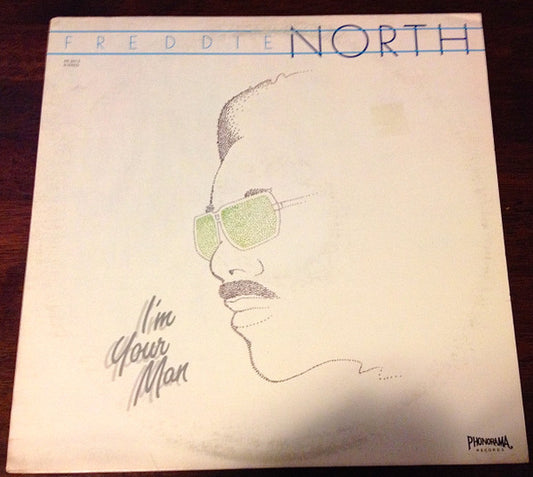 I'm Your Man - FREDDIE NORTH
