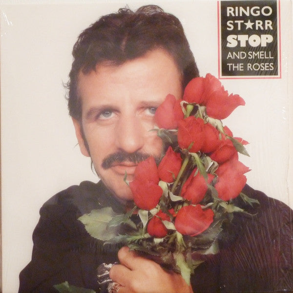 Stop and Smell The Roses - RINGO STARR