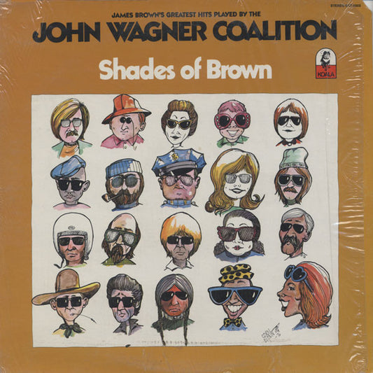 Shades Of Brown - JOHN WAGNER COALITION