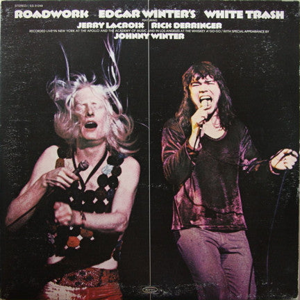 Roadwork - EDGAR WINTER'S WHITE TRASH