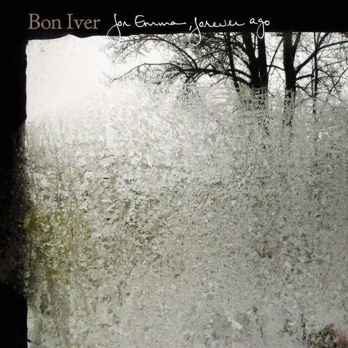 For Emma Forever Ago - BON IVER