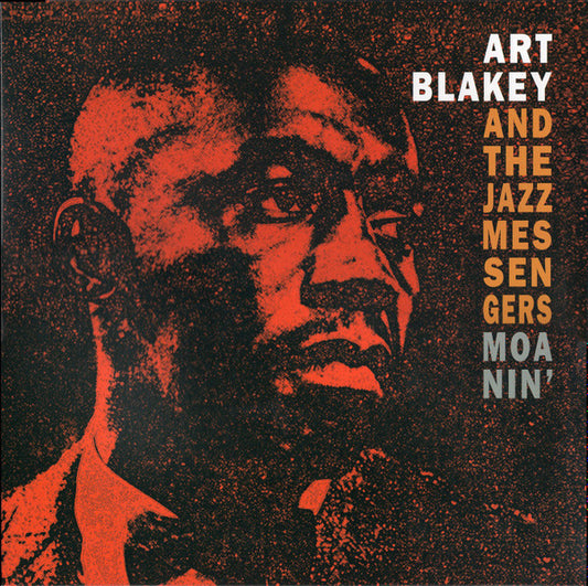 Moanin' - ART BLAKEY & THE JAZZ MESSENGERS