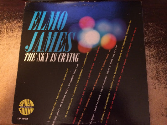 The Sky Is Crying - ELMORE JAMES