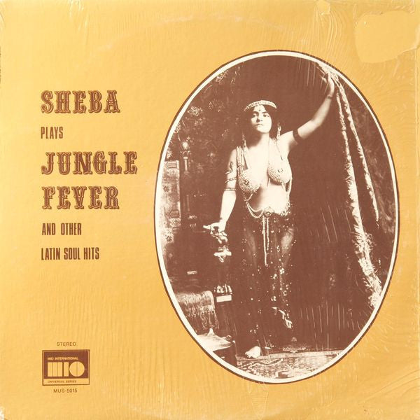Plays Jungle Fever And Other Latin Soul Hits - SHEBA