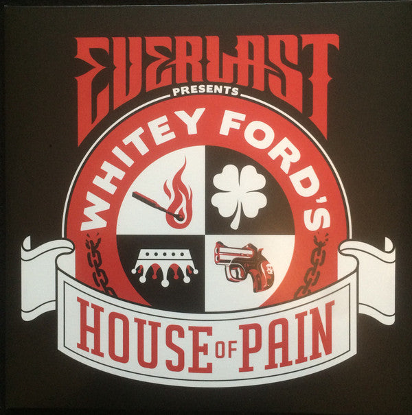 Presents Whitey Ford's House of Pain - EVERLAST