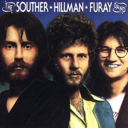 The Souther-Hillman-Furay Band - The Souther-Hillman-Furay Band