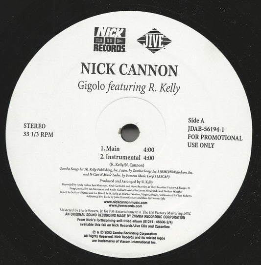Gigolo Feat. R. Kelly - NICK CANNON