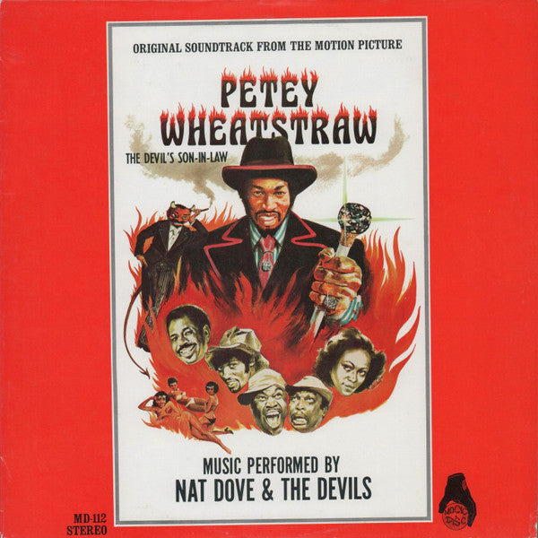 Nat Dove & The Devils - PETEY WHEATSTRAW - Soundtrack Rudy Ray Moore