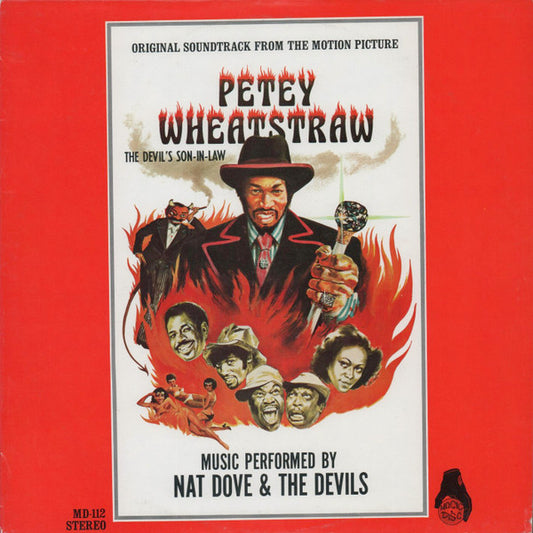 Nat Dove & The Devils - PETEY WHEATSTRAW - Soundtrack Rudy Ray Moore