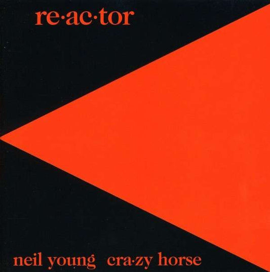 Re-Ac-Tor - NEIL YOUNG