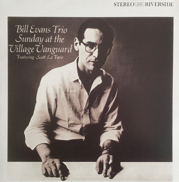 Sunday At The Village Vanguard - BILL EVANS TRIO