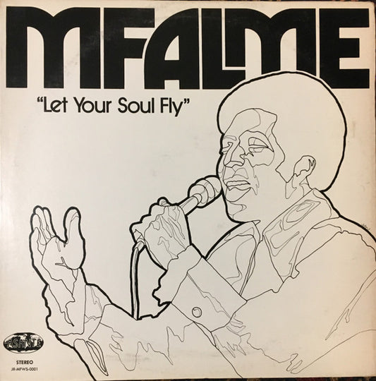 Let Your Soul Fly - MFALME