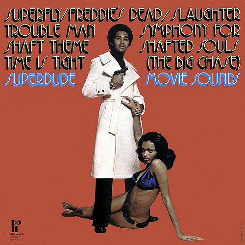 Superfly / Shaft / Slaughter - SUPERDUDES