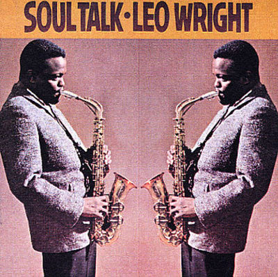 Soul Talk - LEO WRIGHT