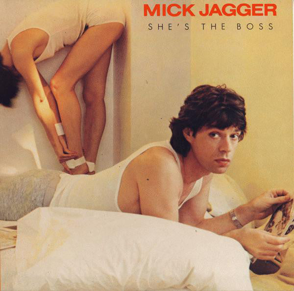 She's The Boss - MICK JAGGER