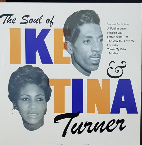 Soul Of Ike & Tina - IKE & TINA TURNER