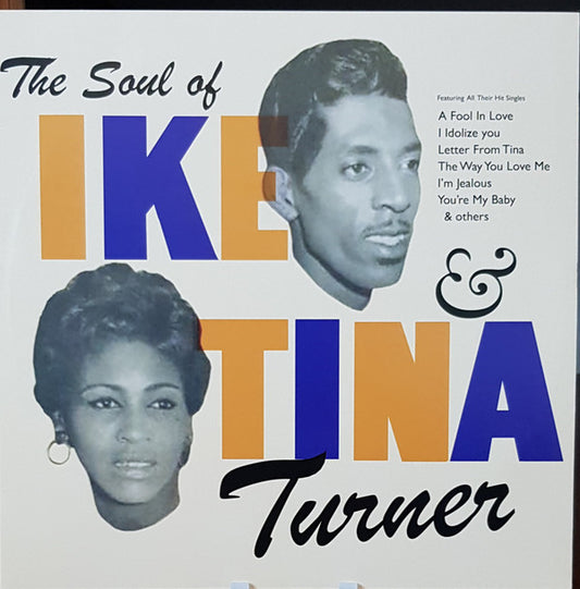 Soul Of Ike & Tina - IKE & TINA TURNER