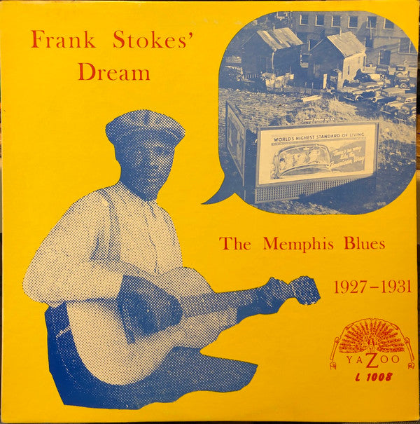 The Memphis Blues 1927-1931 - FRANK STOKES' DREAM