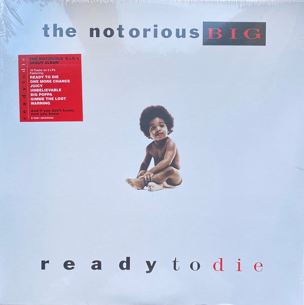 Ready To Die - NOTORIOUS B.I.G.
