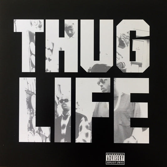 Thug Life: Volume 1 (25th Anniversary) - THUG LIFE/2 PAC
