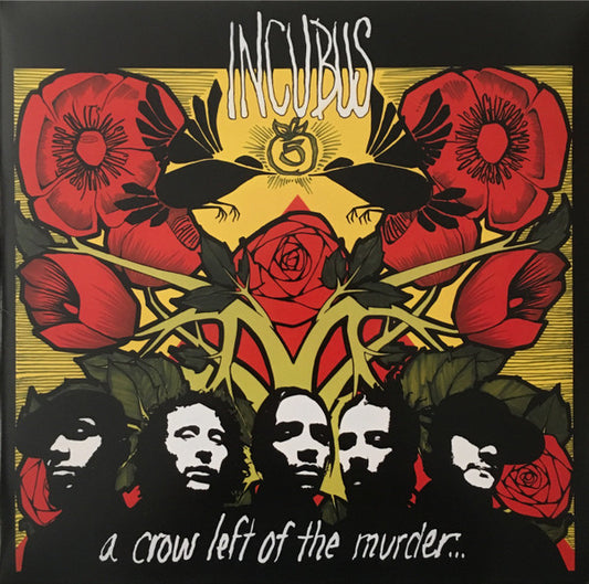 A Crow Left Of The Murder - INCUBUS