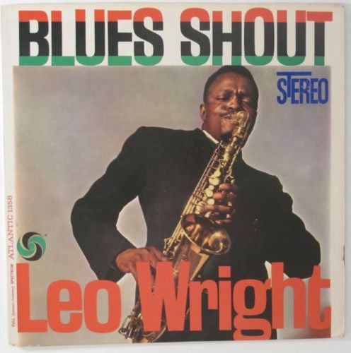 Blues Shout - WRIGHT LEO