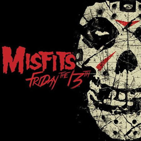 Friday the 13th - MISFITS