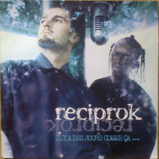 Ilyades Jours Comme Ca - RECIPROK