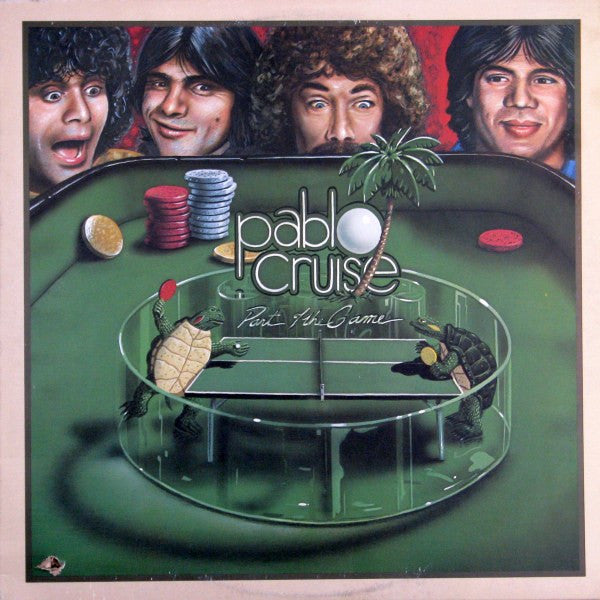 Part Of The Game - PABLO CRUISE