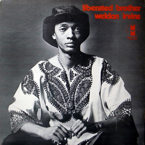 Liberated Brother - WELDON IRVINE