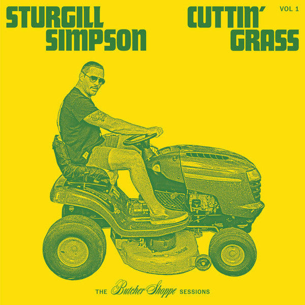 Cuttin' Grass - STURGILL SIMPSON