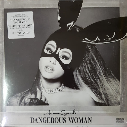 Dangerous Woman - ARIANA GRANDE