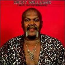 I Want You For Breakfast - DICKY WILLIAMS