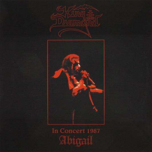 In Concert 1987 Abigail - KING DIAMOND