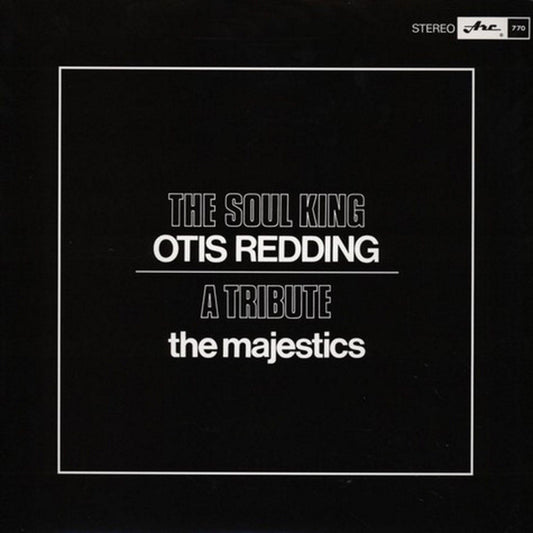 Otis Redding The Soul King - MAJESTICS