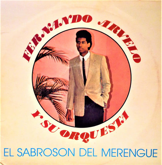 El Sabroson Del Merengue - FERNANDO ARVELO