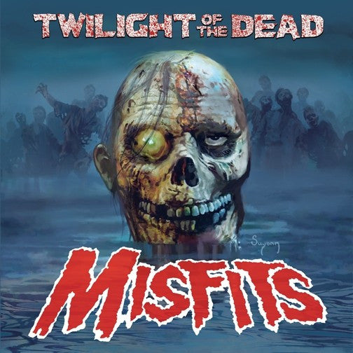 Twilight of the Dead - MISFITS