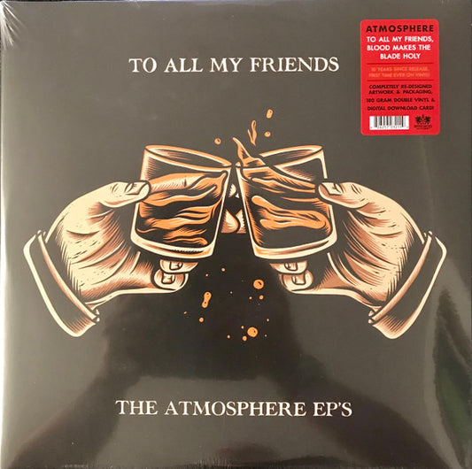 To All My Friends - ATMOSPHERE