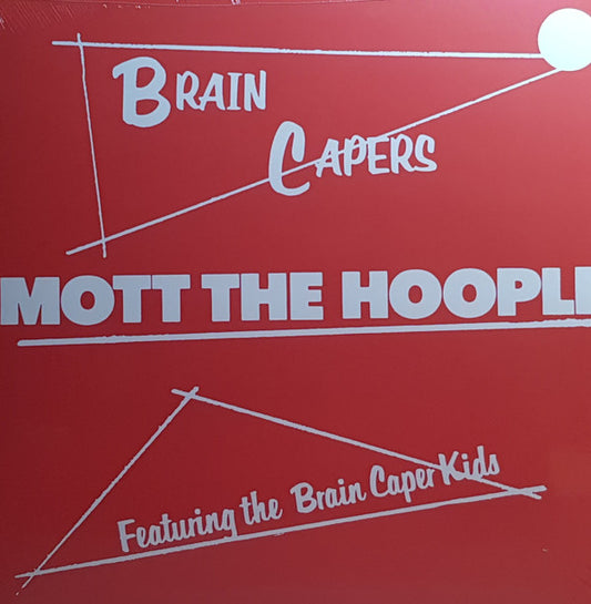 Brain Capers - MOTT THE HOOPLE
