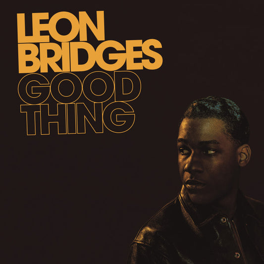 Good Thing - LEON BRIDGES