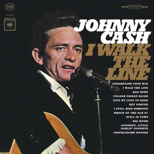 I Walk The Line - JOHNNY CASH