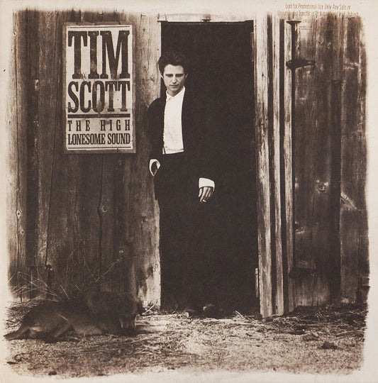 The High Lonesome Sound - TIM SCOTT