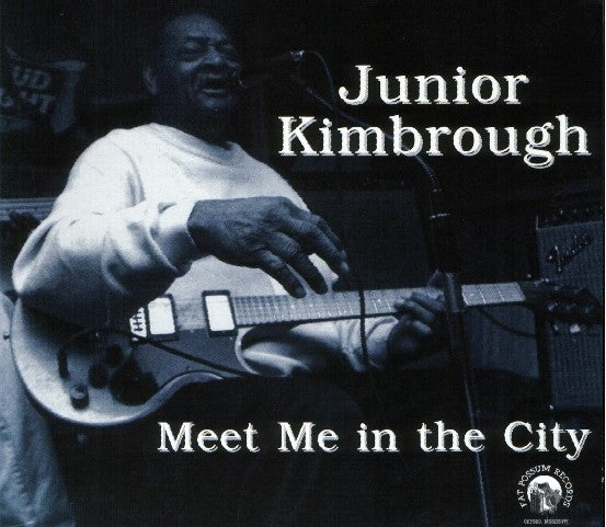 Meet Me In The City - JUNIOR KIMBROUGH